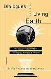 Dialogues With The Living Earth